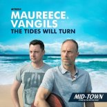 Maureece & Vangils - The Tides Will Turn (Original Mix)