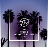 Jyye - Oxygen (Thauner & Westvik Remix)