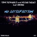 Simo Romanus & Kilian Taras Feat. Gemeni - No Satisfaction