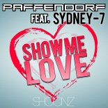 Paffendorf ft. Sydney-7 - Show Me Love (Extended Mix)