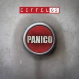 Eiffel 65 - Panico (Radio Edit)