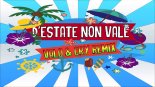 Fred De Palma Feat. Ana Mena - D'Estate Non Vale (Valo & Cry Remix)