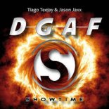 Tiago Teejay & Jason Jaxx - D.G.A.F (Club Mix)