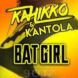 Kahikko & Kantola - Batgirl (Original Mix)