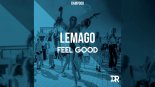 Lemago - Feel Good (Original Mix)