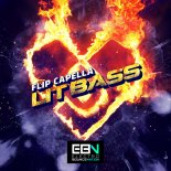 Flip Capella - Lit Bass (Radio Mix)