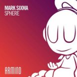 Mark Sixma - Sphere (Extended Mix)