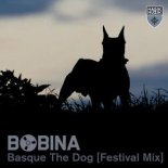 Bobina - Basque the Dog (Extended Festival Mix)