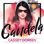 Cassey Doreen - Candela (DJ Selecta Power Radio Remix)