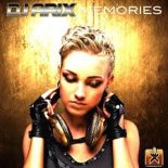 Dj Arix - Memories (Max R. Remix)