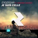 Exozfear ft.Vanessa Donato - Je Suis Celle (Club Edit)