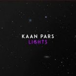 KAAN PARS - Lights