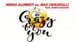 Mirko Alimenti & Max Crisafulli - Crazy For You (feat. Ambra Grazioli) (Extended Mix)