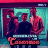 Jordi Rivera x SPRKZ ft. Koen - Casanova (VIP Mix)