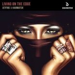JETFIRE & Karmatek - Living On The Edge (Original Mix)