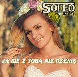 Soleo - Ja Się z Tobą Nie Ożenie (Extended)