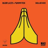 Major Lazer & Showtek - Believer (Jinpachi Futushimo Bootleg Cut) (Extended Mix)