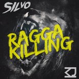 SILVO & KJ - Ragga Killing (Original Mix)