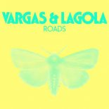 Vargas & Lagola - Roads (Aguelando Remix)
