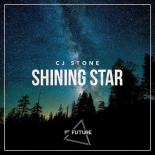 CJ Stone - Shining Star (DJ Gollum & DJ Cap Remix Edit)