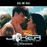 Joker & Sequence -Daj mi raj (Radio Edit)