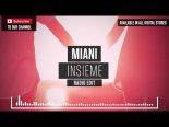 Miani - Insieme (Radio Edit)