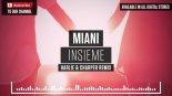 Miani - Insieme (Harlie & Charper Remix)