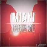 Miani - Insieme (Extended Mix)