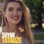SHYMI - Tatuaże (Mono & Fair Play Remix)