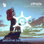 Rub!k - Breathe Deep (Extended Mix)