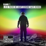 Rank 1 - L.E.D. There Be Light (Cosmic Gate Extended Remix)