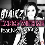 Blaikz feat. Nisa - Dance With Me (Pulsedriver Oldschool Flavour Remix Edit)