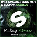 Will Sparks & Tyron Hapi Ft Luciana - Gorilla (Makky Remix)