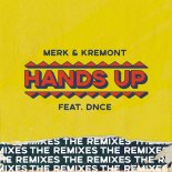 Merk & Kremont - Hands Up (Raven & Kreyn Remix)