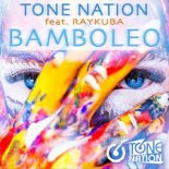 ToneNation feat Raykuba - Bamboleo