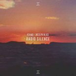 R3HAB x Jocelyn Alice - Radio Silence 2018