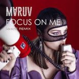 MARUV - Focus On Me (Amice Remix)
