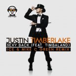 Justin Timberlake - Sexy Back (feat. Timbaland) (Ice & Mike C GREEN Remix) (Radio Edit)