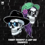 Timmy Trumpet & Lady Bee - Trumpets (Extended Mix)