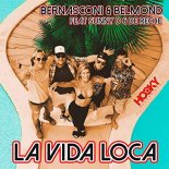 Bernasconi Belmond ft Sunny D De Reche - LA VIDA LOCA (Rico Rico Edit)