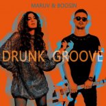 MARUV & BOOSIN - Drunk Groove (ZILITIK REMIX)