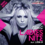 Eliza G feat Lion D - Ladies Nite (Stephan F Extended Remix)