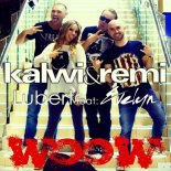 Kalwi & Remi, Lubert Ft. Evelyn - Woow (D-WAVE & SANDER-7 Remix)