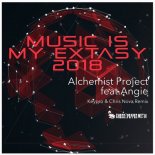 ALCHEMIST PROJECT feat. Angie - Music Is My Extasy 2018 (Keypro & Chris Nova Remix)