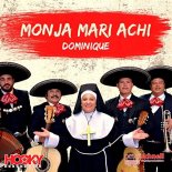 Monja Mari Achi - Dominique (Bernasconi Remix)