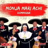 Monja Mari Achi - Dominique (Bernasconi Remix)
