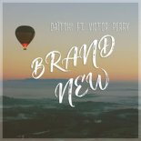 Daïtshi feat. Victor Perry - Brand New