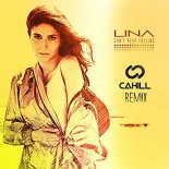 Lina - Can't Keep Falling (Cahill Remix)