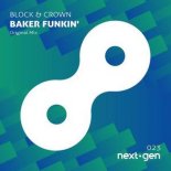 Block & Crown - Baker Funkin' (Original Mix)