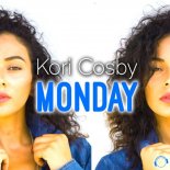 Kori Cosby - Monday (RainDropz! Remix Edit)
